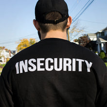 Load image into Gallery viewer, Insecurity Crewneck Sweatshirt