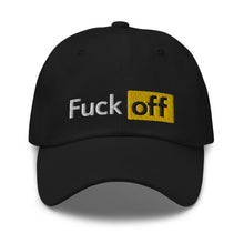 Load image into Gallery viewer, Fuck Off Hat