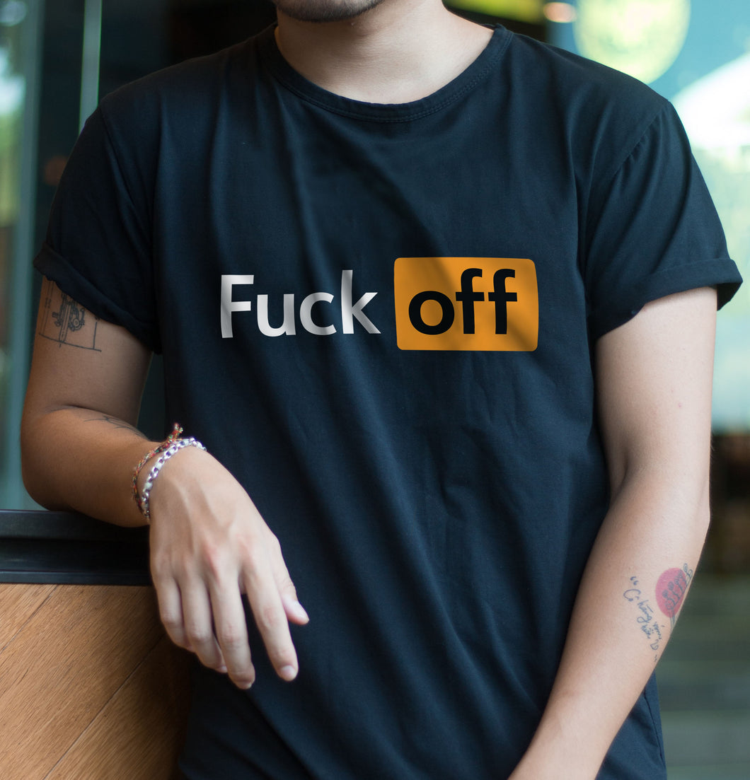 Fuck Off Tee