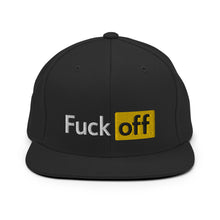 Load image into Gallery viewer, Fuck Off Snapback Hat
