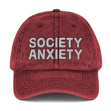 Load image into Gallery viewer, Society Anxiety Vintage Dad Hat
